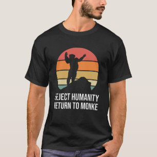 Camiseta Funny Retro Rejeita Humanidade Retorno Ao Macaco M