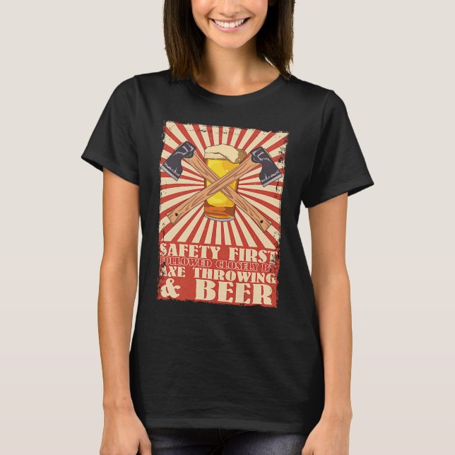 Camiseta Funny Retro Safety First Axe Throwing and Beer Vik (Frente)