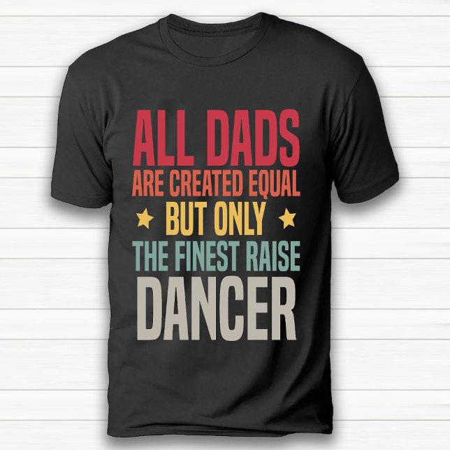 Camiseta Funny Retro Vintage Dancer Pai Preto (Funny Retro Vintage Dancer Dad Black T-Shirt)