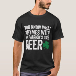 Camiseta Funny Rhymes With St Patrick's Day Beer Pun