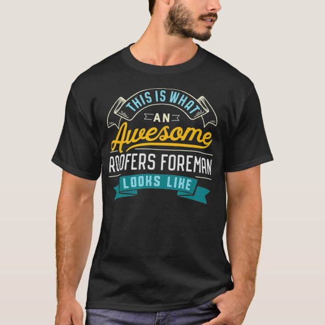 Camiseta Funny Roofers Foreman - Ocupação Incrível (Frente)