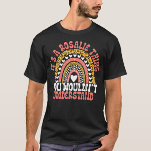 Camiseta Funny Rosalie Nome Funny Rosalie Birthday Cotação