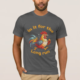 Camiseta Funny Running Rooster – In It for the Long Run