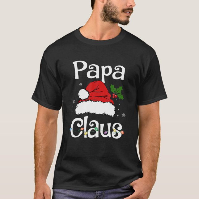 Camiseta Funny Santa Papa Claus Christmas Matching Family (Frente)