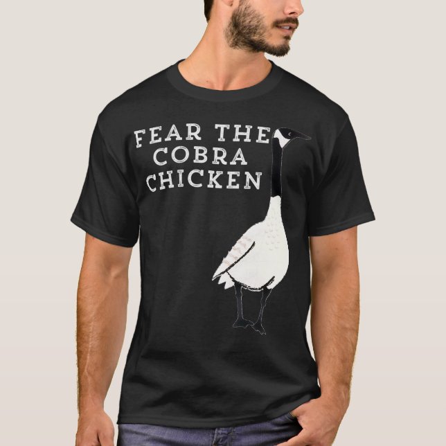Camiseta Funny Sarcastic Bird Fear The Cobra Chicken (Frente)