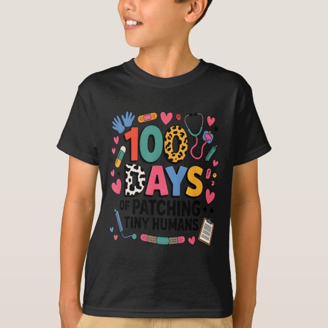 Camiseta Funny School Nurse 100 Days Patching Tiny Humans I (Frente)