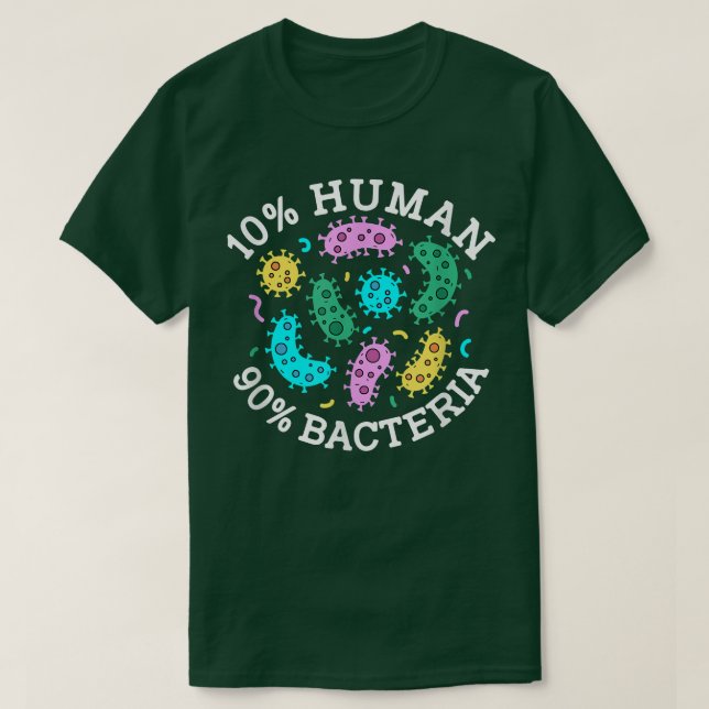 Camiseta Funny Science 90 Bacteria Microbiology Lab Student (Frente do Design)