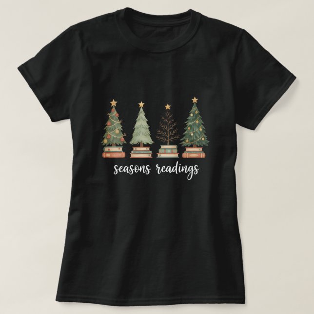 Camiseta Funny “Seasons Readings” Christmas (Frente do Design)