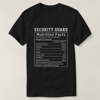 Camiseta Funny Security Guard Nutrition Facts Protection