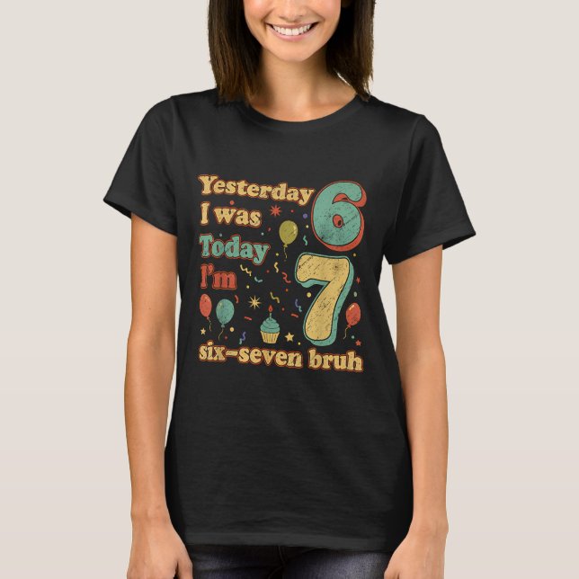 Camiseta Funny Seven Year Old Birthday Six Seven Bruh Meme  (Frente)