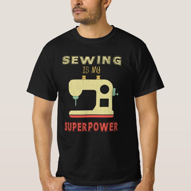 Camiseta Funny Sewing Is My Superpower design (Frente)