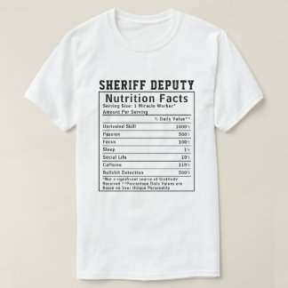 Camiseta Funny Sheriff Deputy Nutrition Facts Staff Gift