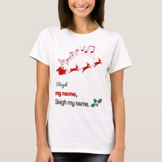 Camiseta Funny Sleigh My Name Christmas Shirt Santa Sleigh