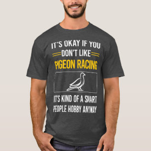 Camiseta Funny Smart Pessoas Pigeon Racing