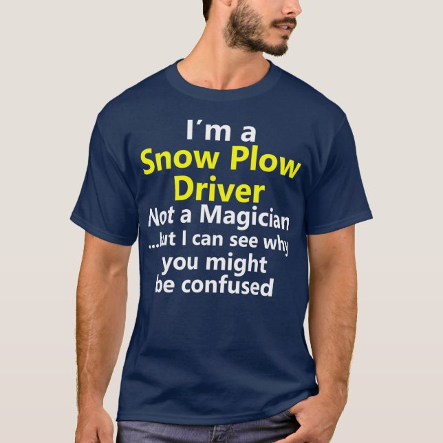 Camiseta Funny Snow Plow Motorista Carro Caminhão de invern (Frente)