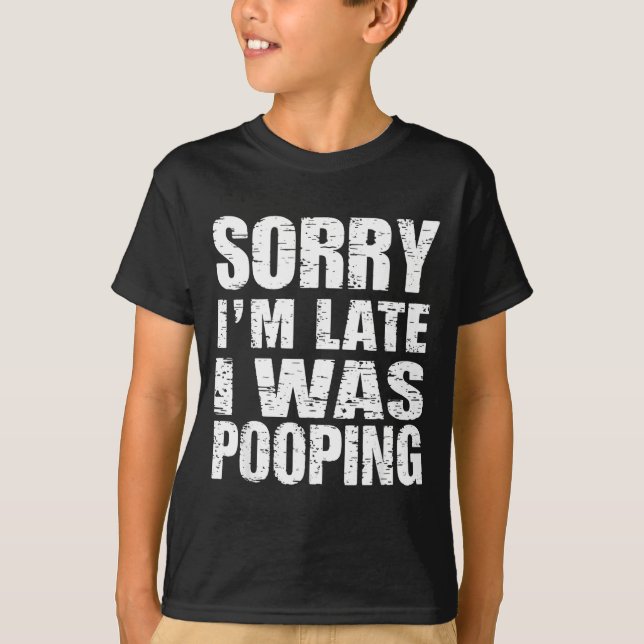 Camiseta Funny Sorry I'm Late I Was Ong  (Frente)