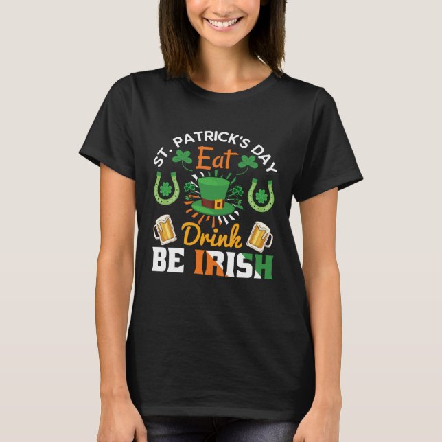 Camiseta Funny St.Patricks Day shenanigans eat drink be Iri (Frente)