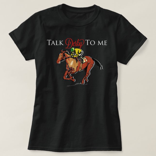 Camiseta Funny Talk Derby To Me Racehorse Derby Party (Frente do Design)