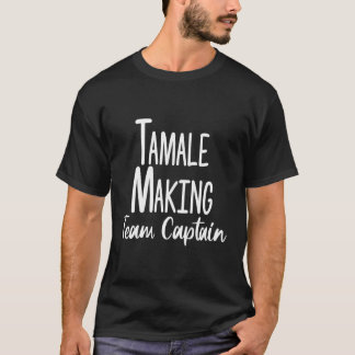 Camiseta Funny Tamale Equipe de Fazer Capitão Comida Mexica