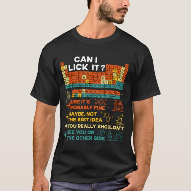 Camiseta Funny Teacher Student Science Can I Lick It Period (Frente)