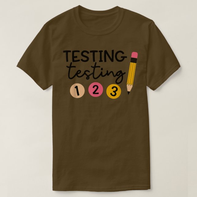 Camiseta Funny Test Day  Testing Coordinator  Teacher  (Frente do Design)
