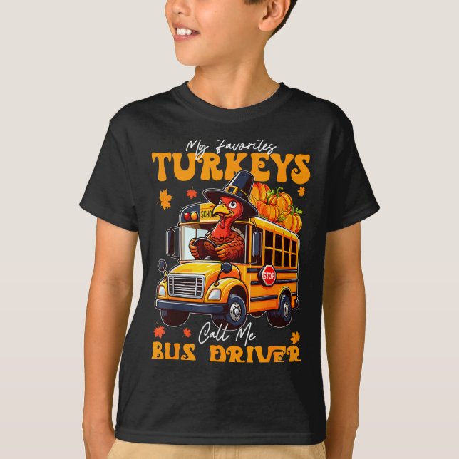 Camiseta Funny Thanksgiving Turkey Bus Driver School Gift  (Frente)