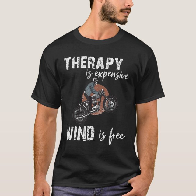Camiseta Funny Therapy Is Expensive Wind Is Free Quote Sarc (Frente)