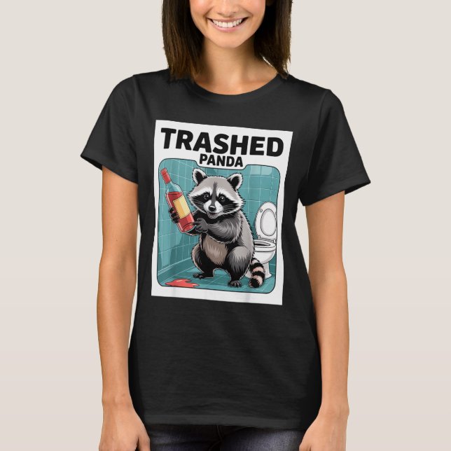 Camiseta Funny Trashed Panda Raccoon Gets Drunk  (Frente)