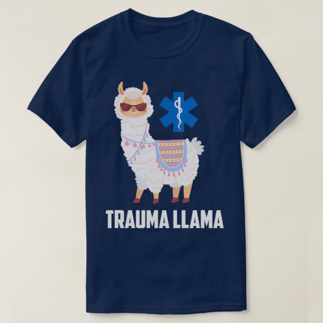 Camiseta Funny Trauma Llama Emt Er Enfermeira Primeira Resp (Frente do Design)