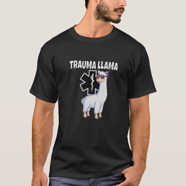 Camiseta Funny Trauma Llama EMT Médico EMS Gift (Frente)