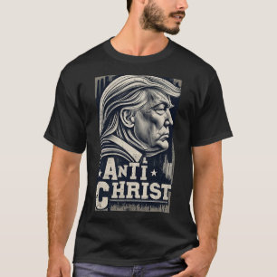 Camiseta Funny Trump Anti Cristo Jesus Christian Faith Tee