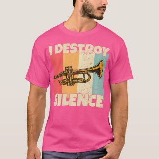 Camiseta Funny Trumpet Instrumento Eu Destruo Silêncio Para
