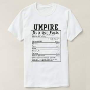 Camiseta Funny Umpire Nutrition Facts Sports Oficial Gift