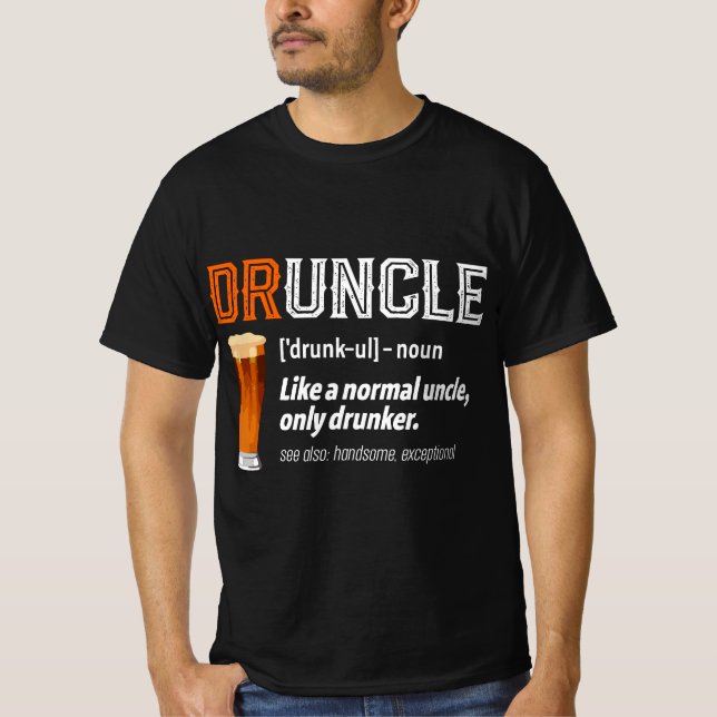 Camiseta Funny Uncle Druncle Definition Like A Normal Uncle (Frente)