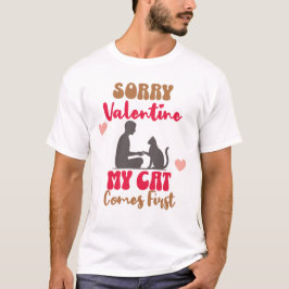 Camiseta Funny Valentine Gift for Cat Lovers – My Cat Comes