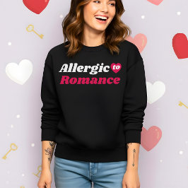 Camiseta Funny Valentine’s Allergic to Romance