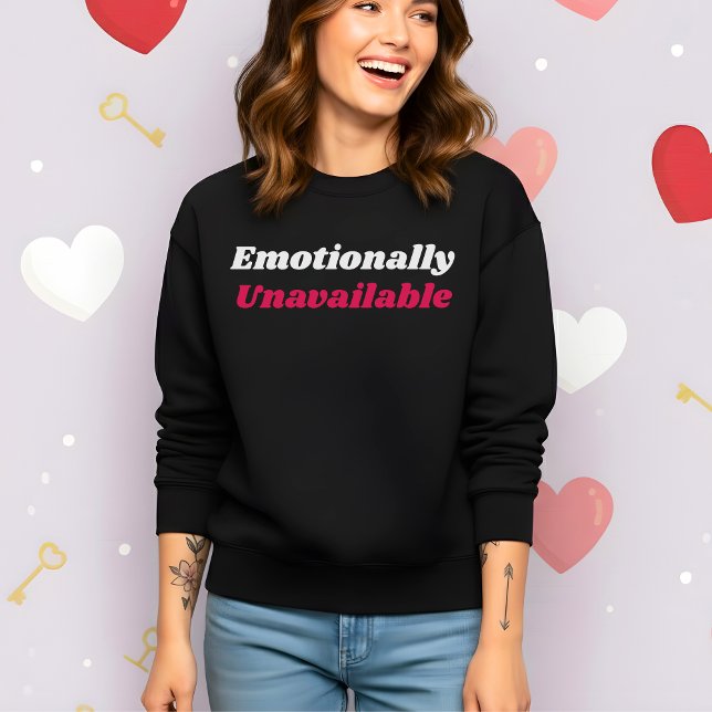 Camiseta Funny Valentine’s Emotionally Unavailable (Criador carregado)