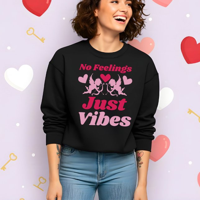 Camiseta Funny Valentine’s No Feelings Just Vibes (Criador carregado)