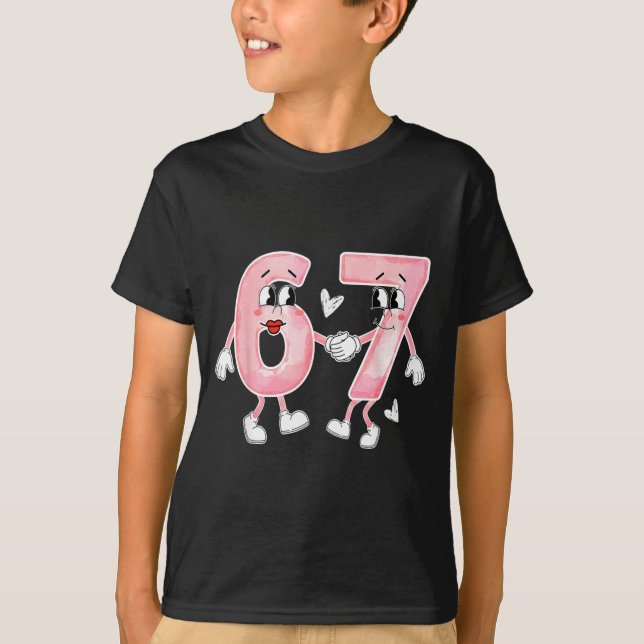 Camiseta Funny Valentine's Day 6 7 Six Seven Meme Valentine (Frente)