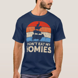 Camiseta Funny Vegan For Women I Don't Eat My Homies Veget