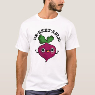 Camiseta Funny Veggie Beet Pun, sem beterraba