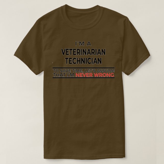 Camiseta Funny Veterinarian Technician Gift For Men Women (Frente do Design)