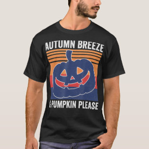 Camiseta Funny Vintage Autumn Breeze And Pumpkin Please Hal