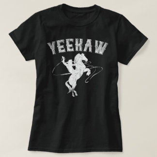 Camiseta Funny Western Gift Horse Bull Riding Rodeo Yeehaw