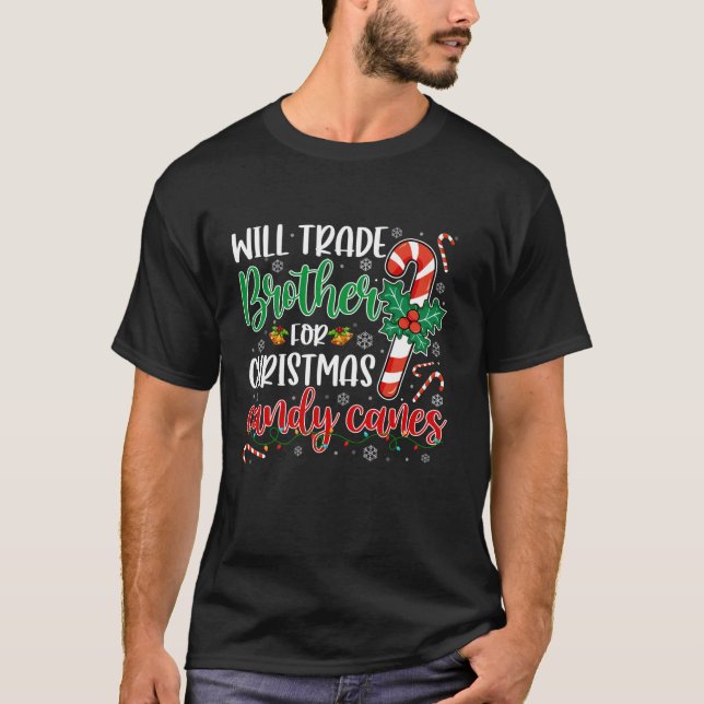 Camiseta Funny Will Trade Brother For Christmas Candy Canes (Frente)
