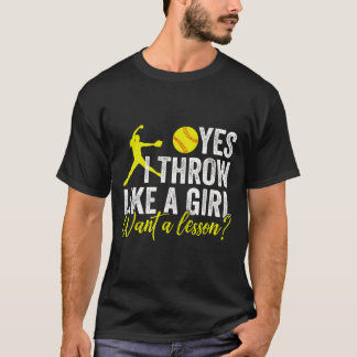 Camiseta Funny Women's Softll I Know I Throw Like A Girl Pi