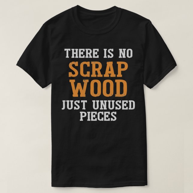 Camiseta Funny Wood Woodworker (Frente do Design)