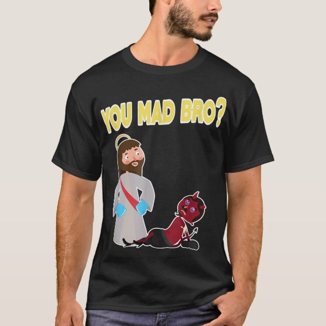 Camiseta Funny You Mad Bro  Christian Faith Jesus Bible Gif (Frente)