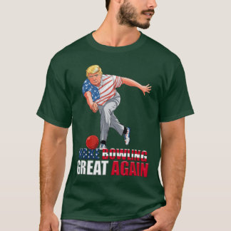 Camiseta Funnyrump Bowling Faça o Boliche Grande Novamente
