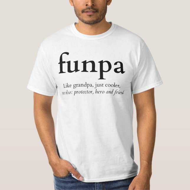 Camiseta Funpa Funny Grandpa definição (Frente)